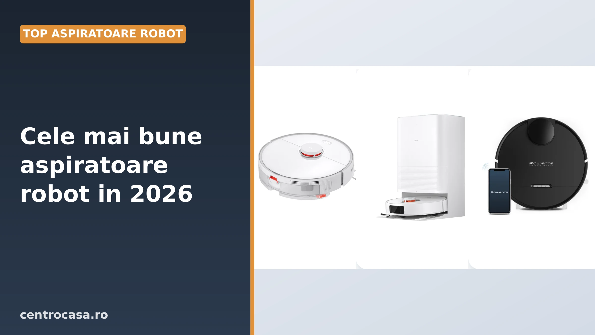 Cele mai bune aspiratoare robot