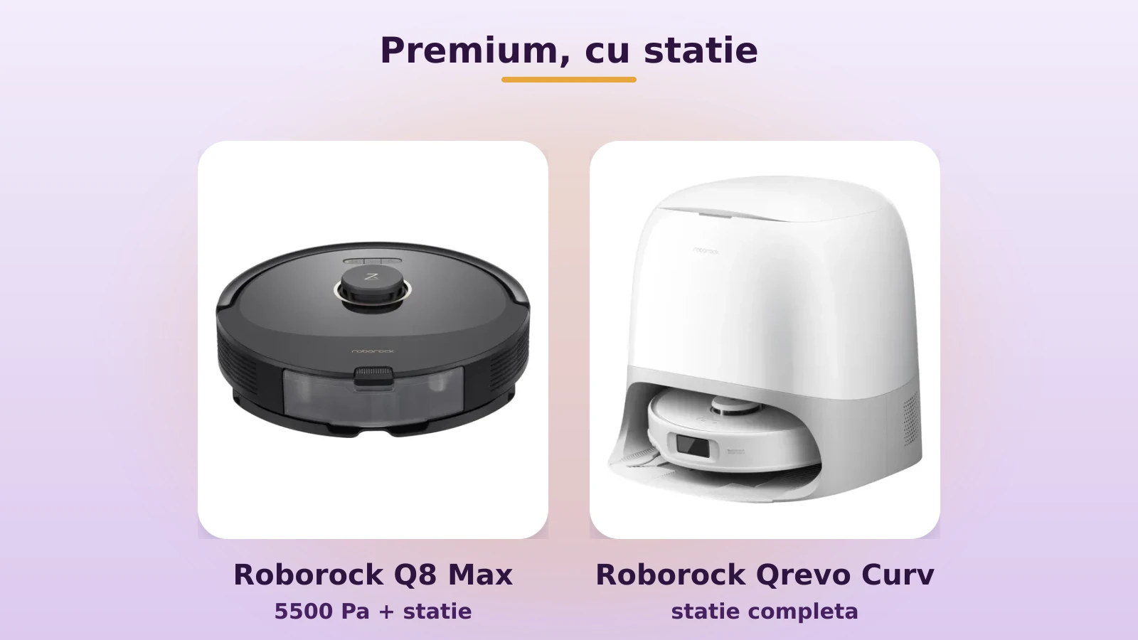 Aspiratoare robot cu mop premium: Roborock Q8 Max si Qrevo Curv