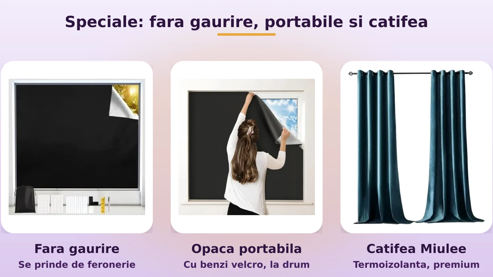 Perdele blackout speciale: fara gaurire, portabila si din catifea